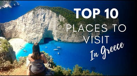 Top 10 places to visit in Greece